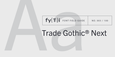 Trade Gothic Next