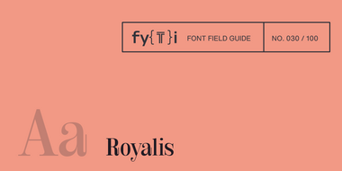 Royalis-Font-Field-Guide-Kopfzeile