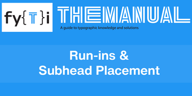 Manual-Run_ins_and_subhead_placement-header