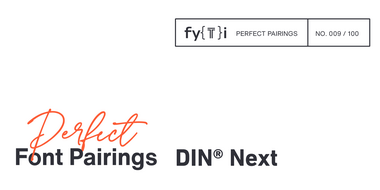 DIN-Next-Perfect-Font-Pairings-Header