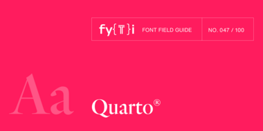 Quarto-Font-Field-Guide-Header