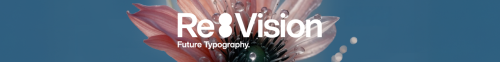 Type Trends 2025: Re:Vision.