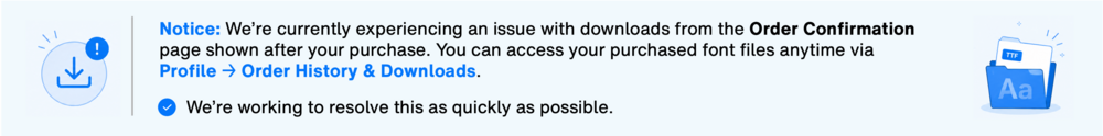 Font Download Outage