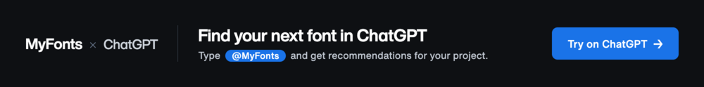@MyFonts on ChatGPT Banner