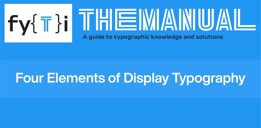 Manual-Four_Elements_of_Display_Typography-Header