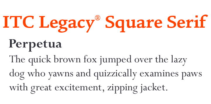 perpetua-font-pair-ITC-Legacy-Square-Serif