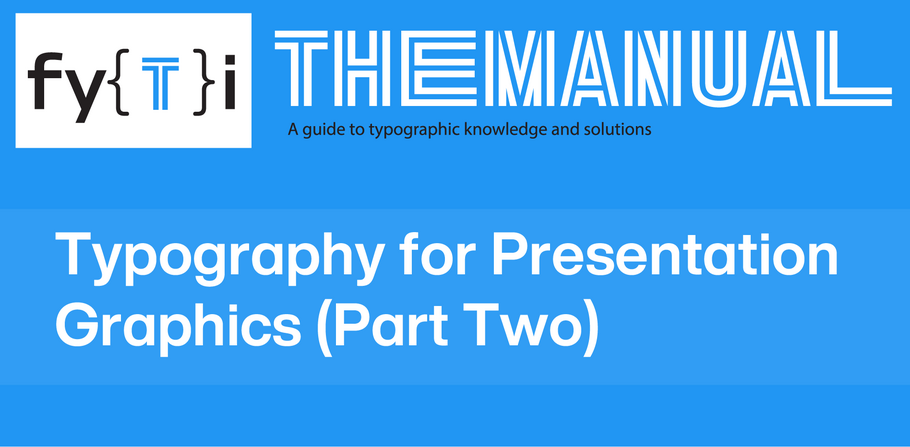 manual-typography-for-presentation-graphics-header-part-2