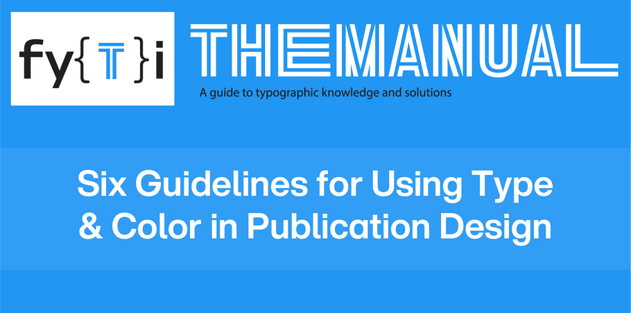 six-guidelines-for-type-and-color-in-publication-design-Header