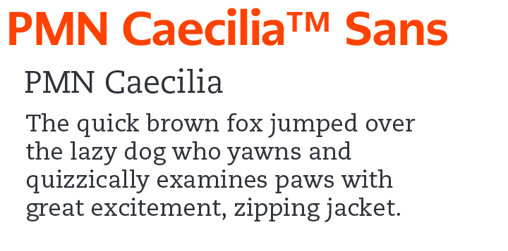 PMN Caecilia Sans