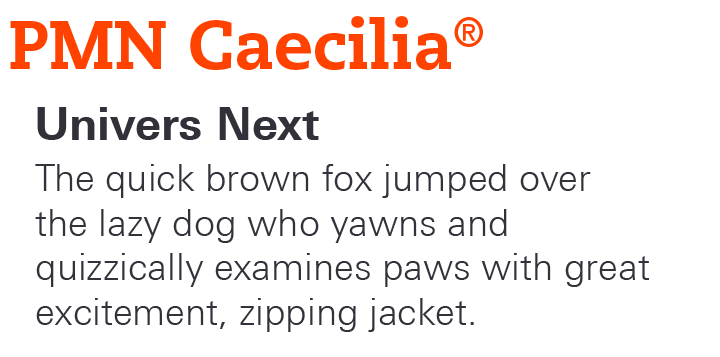 PMN Caecilia Font by Monotype