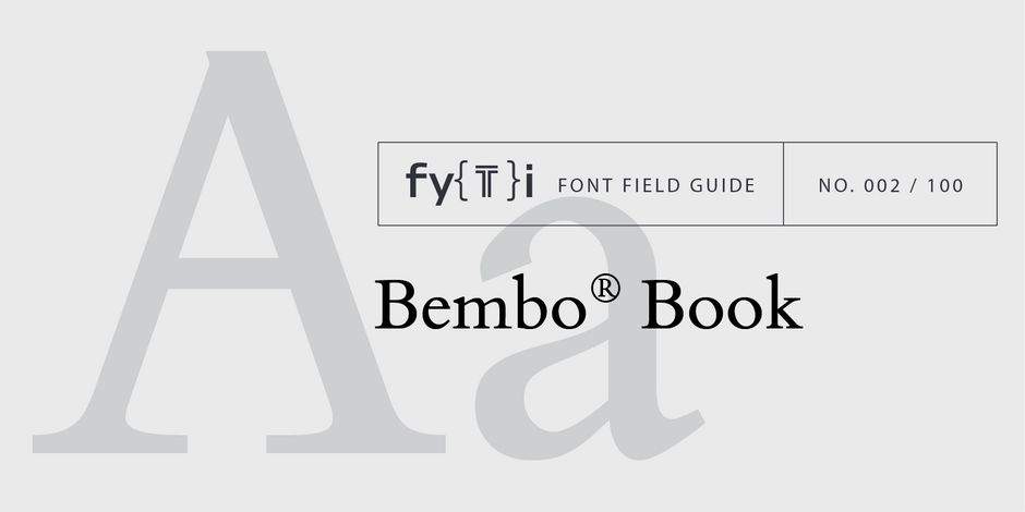 Bembo Book Fuente Guía de campo | Myfonts