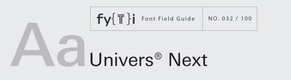 Univers Next Field Guide Header-01 Univers Next Field Guide Header-01