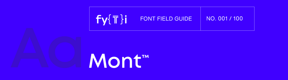Mont-Font-Field-Guide-Header