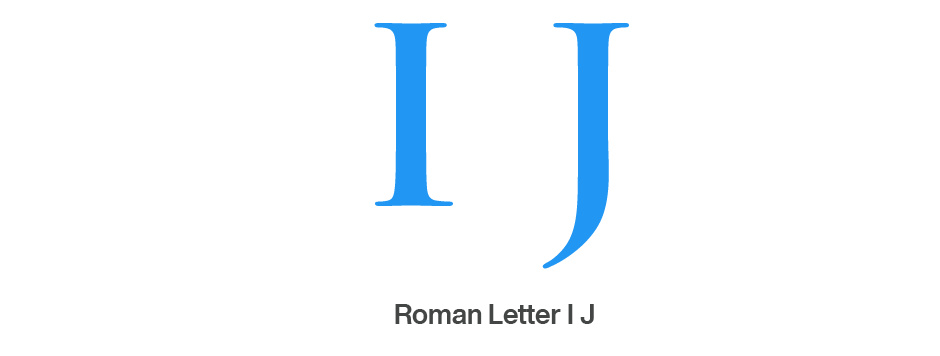 The Letters I and J (4)