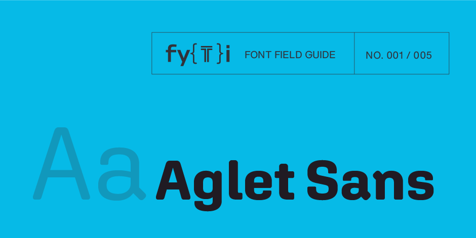 Aglet-Sans-Font-Field-Guide-Header
