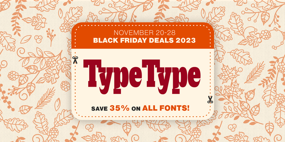 TypeType® Foundry  Buy Fonts For Commercial Use