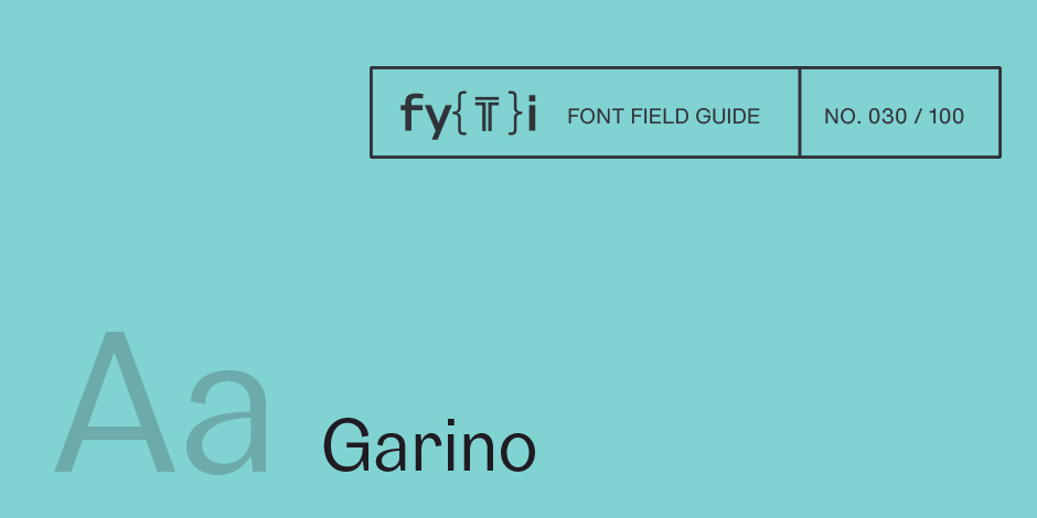 Garino-font-field-guide-header Garino-font-field-guide-header