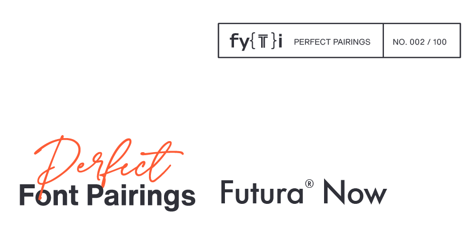 perfekt-Font-paarungen-futura-jetzt-kopfzeile