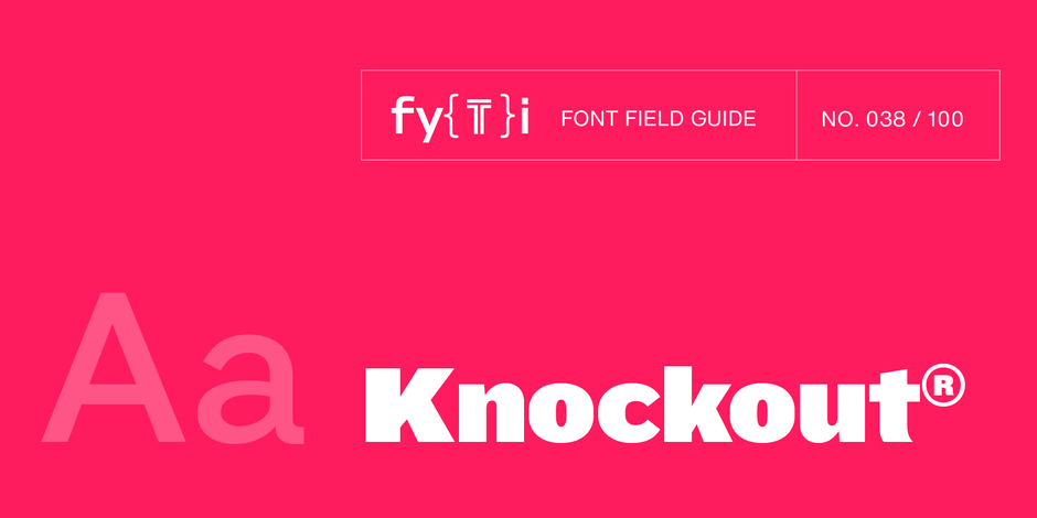 Knockout-Font-Field-Guide-HEADER Knockout-Font-Field-Guide-HEADER