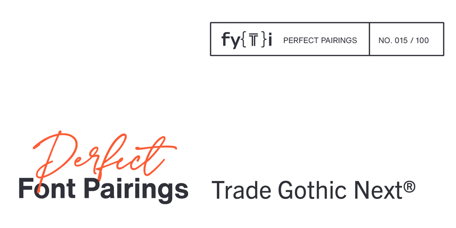 trade-gothic-next-perfect-font-pairings-Header